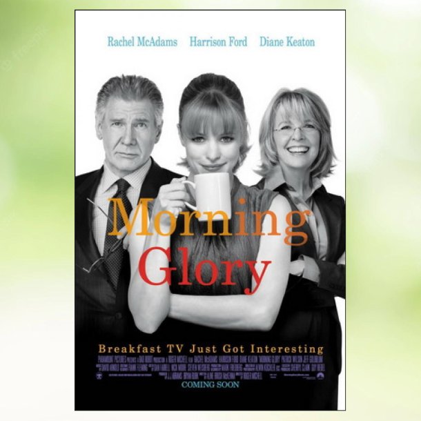 Morning Glory (2010)