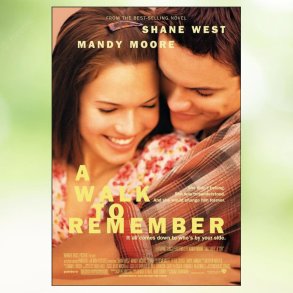 A Walk to Remember (2002)