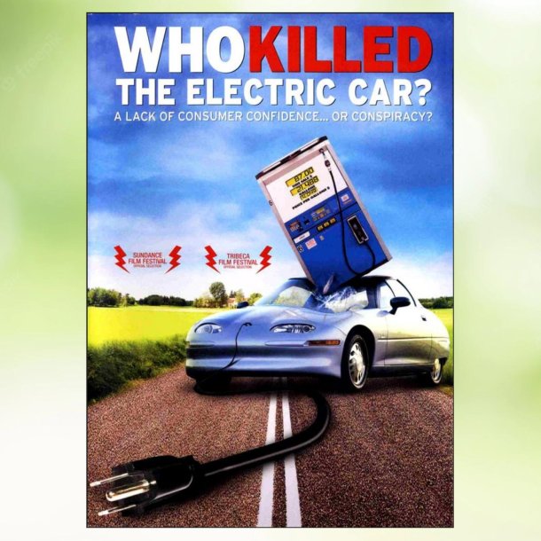 Who Killed the Electric Car (2006)