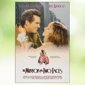 The Mirror Has Two Faces (1996)