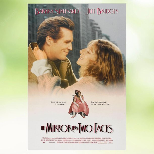 The Mirror Has Two Faces (1996)