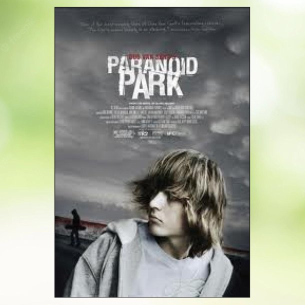 Paranoid Park (2007)