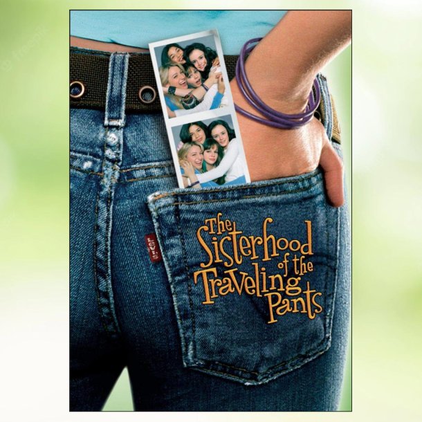 The Sisterhood of the Traveling Pants (2005)