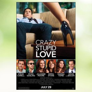 Crazy, Stupid, Love. (2011)