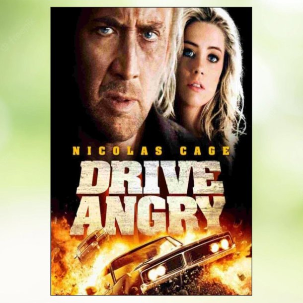 Drive Angry (2011)