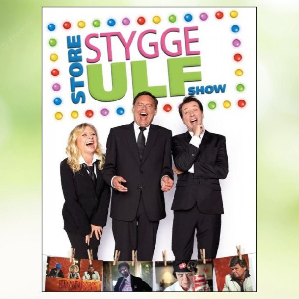 Store Stygge Ulf Show (2011)