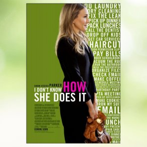 I Don't Know How She Does It (2011)