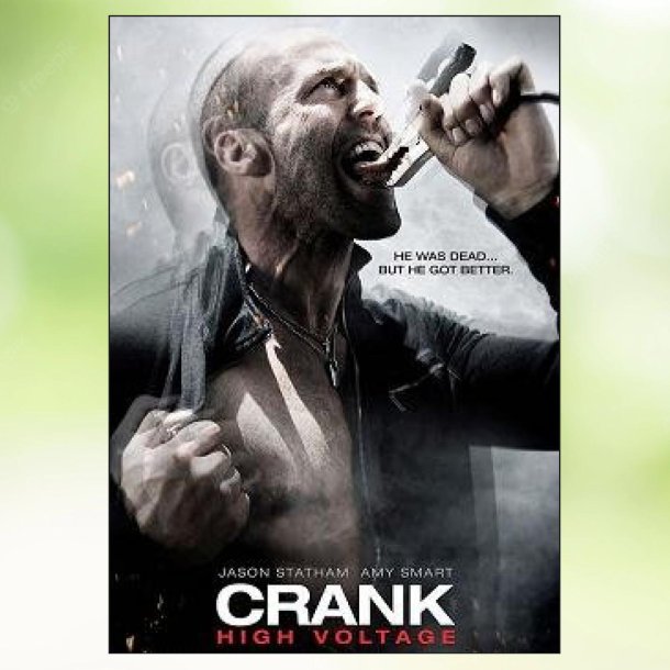 Crank 2 - High Voltage (2009)