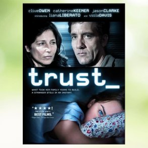 Trust (2010)