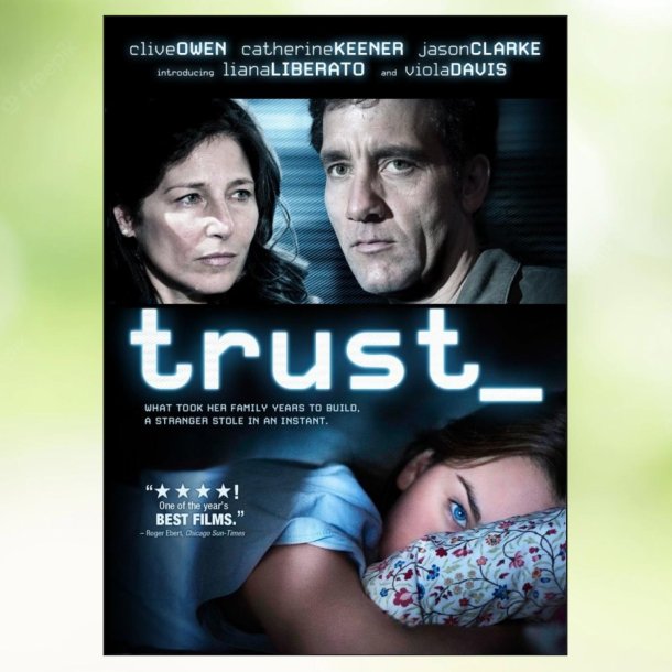 Trust (2010)