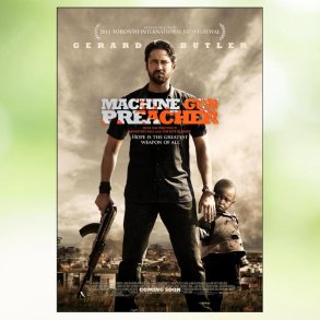 Machine Gun Preacher (2011)
