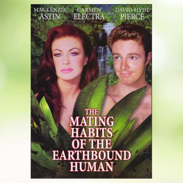 The Mating Habits of the Earthbound Human (1999)