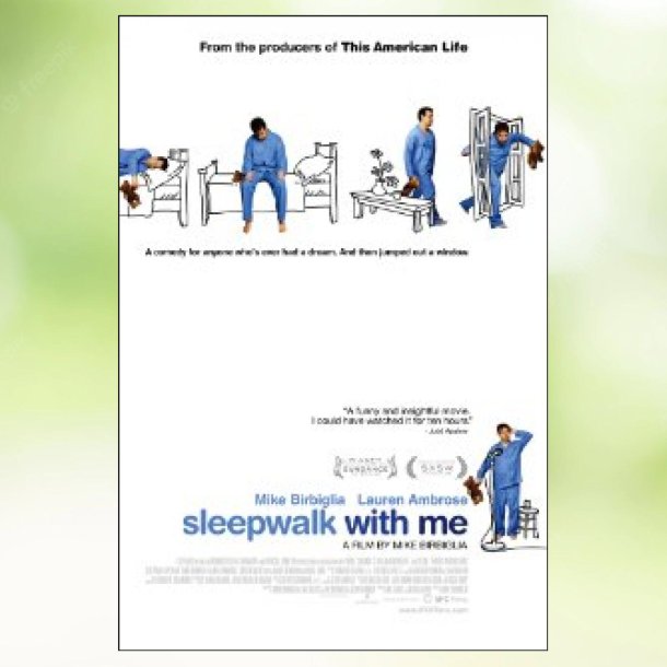 Sleepwalk with Me (2012)