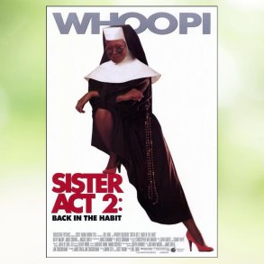 Sister Act 2: Back in the Habit (1993)