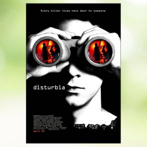 Disturbia (2007)