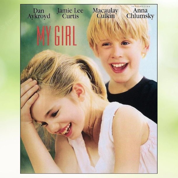My Girl (1991)