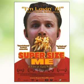 Super Size Me (2004)