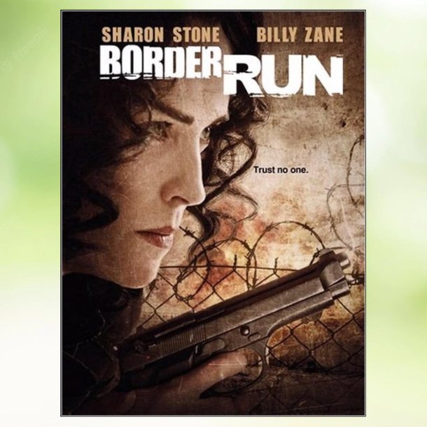 Border Run (2012)