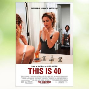 This Is 40 (2012)