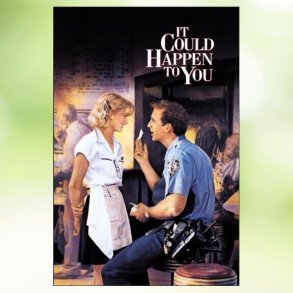 It Could Happen to You (1994)