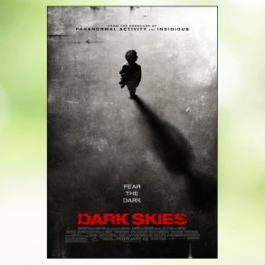 Dark Skies (2013)