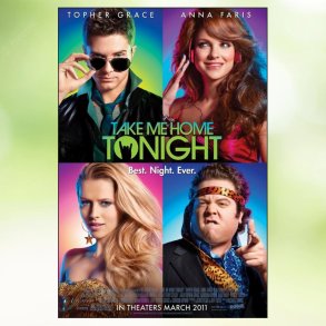 Take Me Home Tonight (2011)