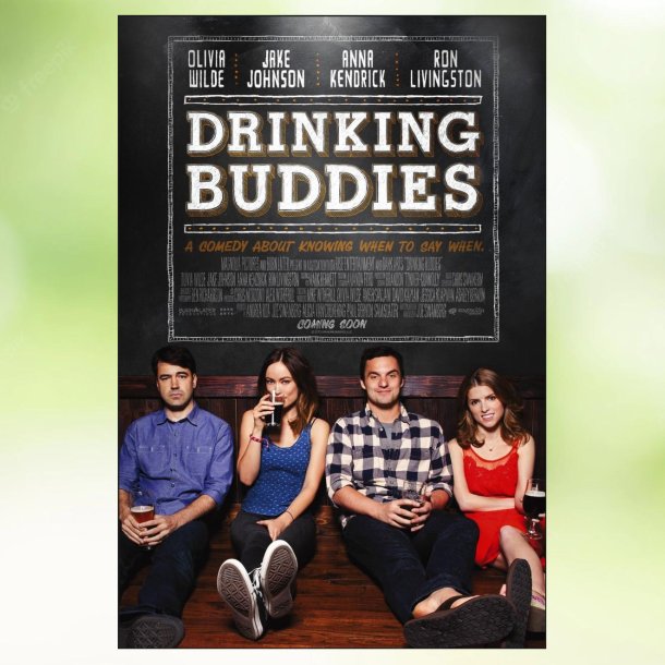 Drinking Buddies (2013)