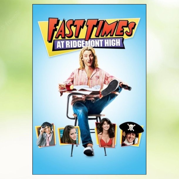Fast Times at Ridgemont High (1982)
