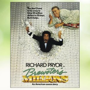 Brewster's Millions (1985)