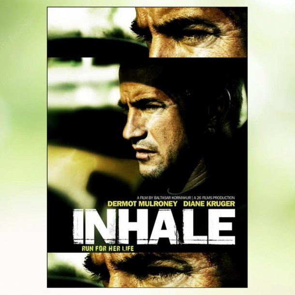 Inhale (2010)