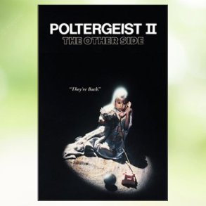 Poltergeist 2 - The Other Side (1986)
