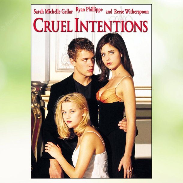 Cruel Intensions (1999)