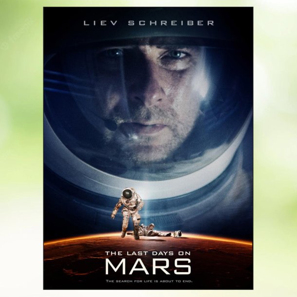 The Last Days on Mars (2013)
