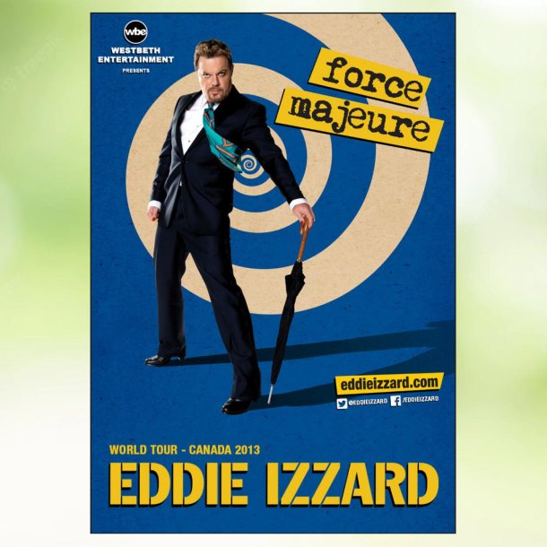 Eddie Izzard - Force Majeure (2013)