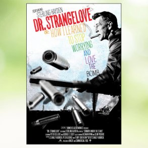 Dr. Strangelove - How I Learned to Stop Worrying and Love the Bomb (1964)