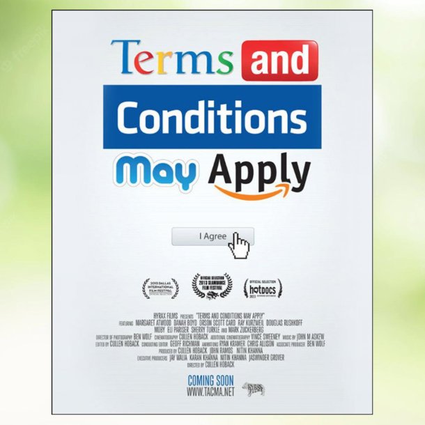 Terms and Conditions May Apply (2013)