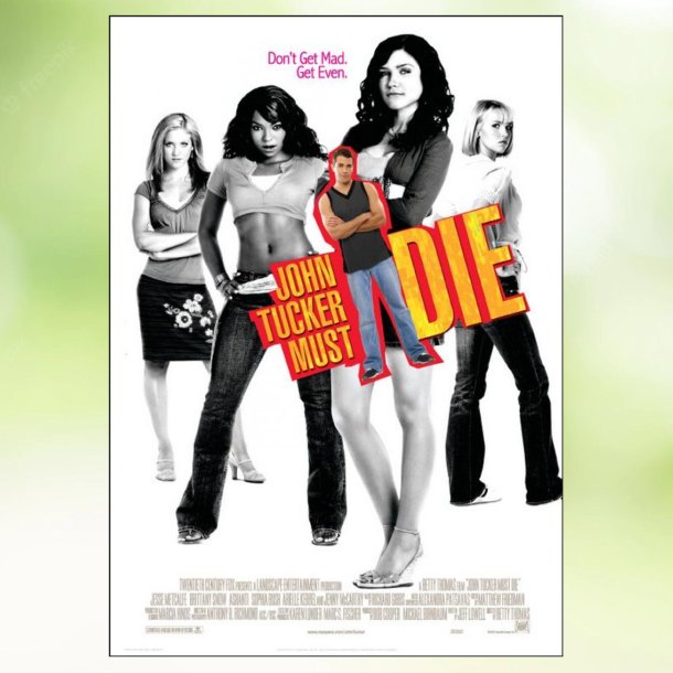 John Tucker Must Die (2006)