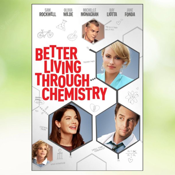Better Living Through Chemistry (2014)