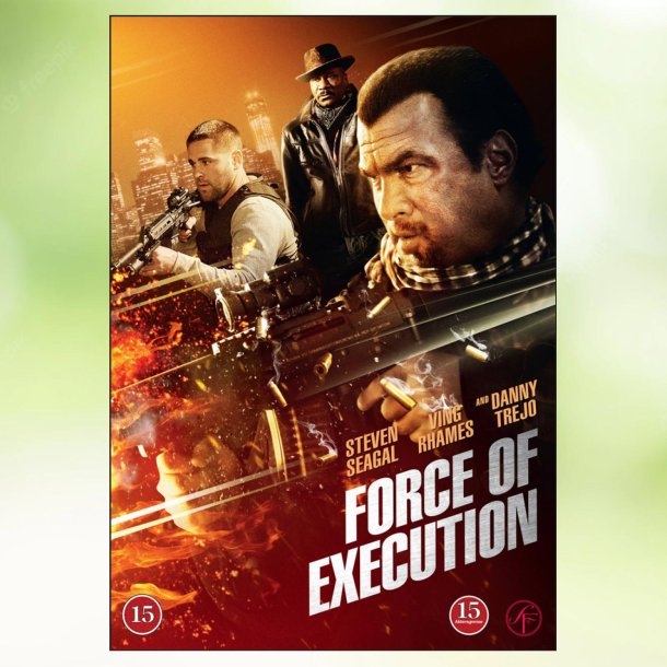 Force of Execution (2013)