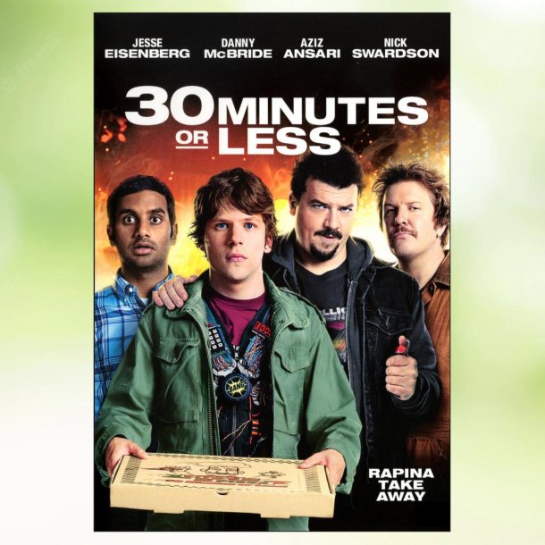 30 Minutes or Less (2011)