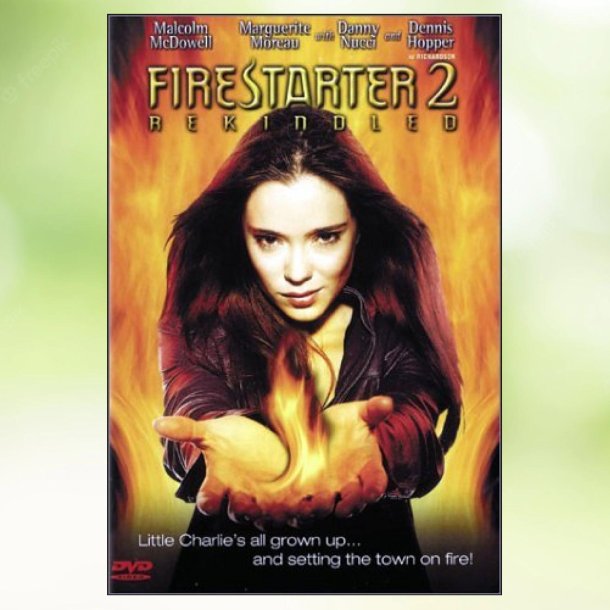 Firestarter 2 - Rekindled (2002)