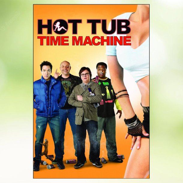 Hot Tub Time Machine (2010)