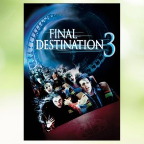 Final Destination 3 (2006)