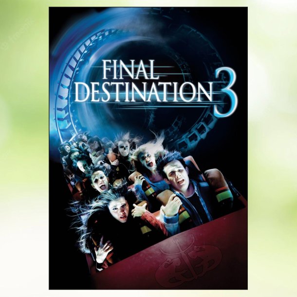 Final Destination 3 (2006)