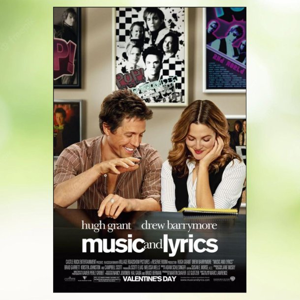 Music and Lyrics (2007)