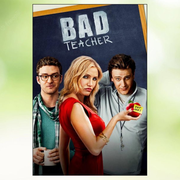 Bad Teacher (2011)