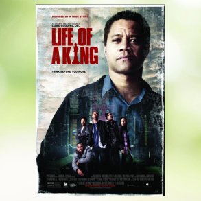 Life of a King (2013)