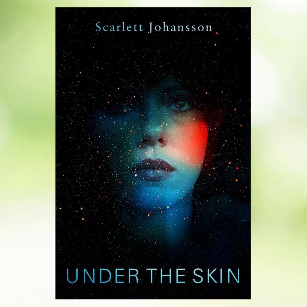 Under the Skin (2013)