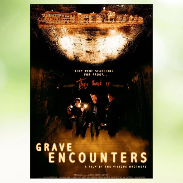 Grave Encounters (2011)