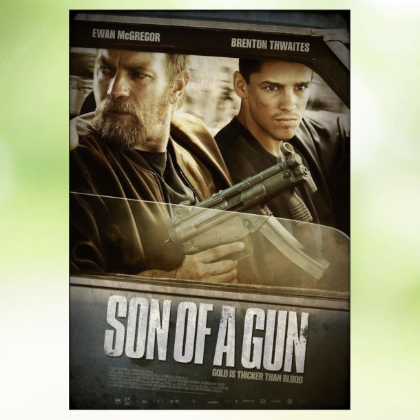 Son of a Gun (2014)